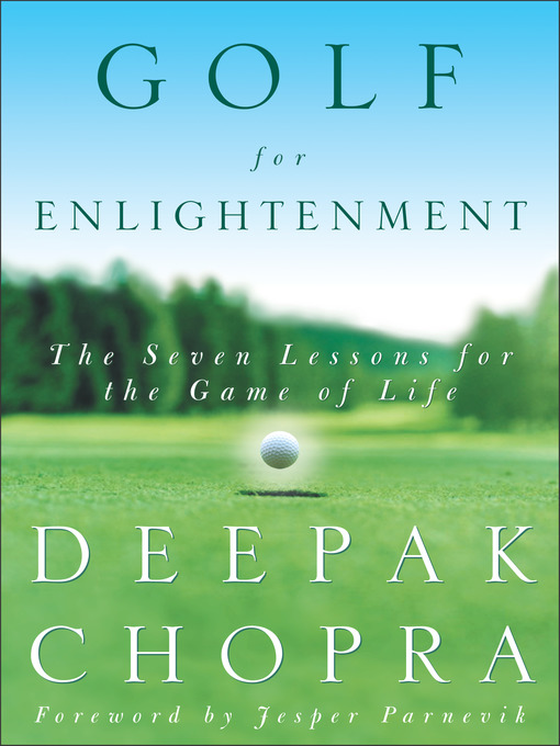 Title details for Golf for Enlightenment by Deepak Chopra, M.D. - Available